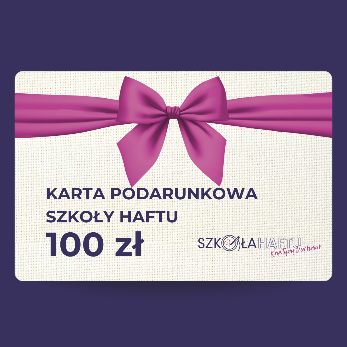 Karta Podarunkowa Szkoły Haftu - 1