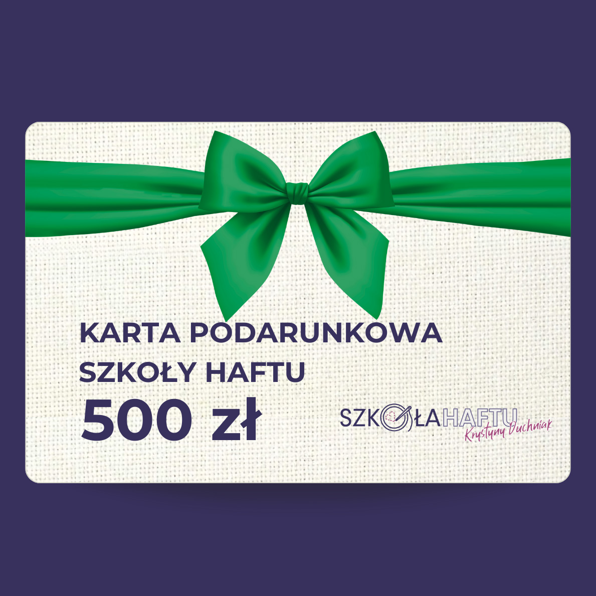 Karta Podarunkowa Szkoły Haftu - 1